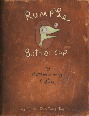 RUMPLE BUTTERCUP(H) [ MATTHEW GRAY GUBLER ]