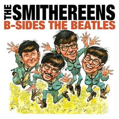 【輸入盤】B-sides The Beatles [ Smithereens ]
