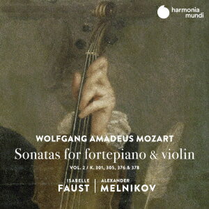 モーツァルト:ピアノとヴァイオリンのためのソナタ集 vol.2