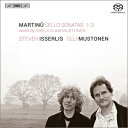 【輸入盤】マルチヌー:チェロ・ソナタ第1番、第2番、第3番、ムストネン:チェロ・ソナタ、シベリウス:憂鬱 イッサーリス、ムストネン [ マルチヌー(1890-1...