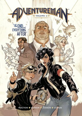 Adventureman Volume 1: The End and Everything After ADVENTUREMAN V01 （Adventureman） [ Matt Fraction ]