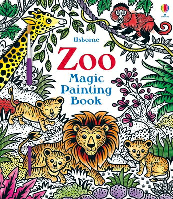 Zoo Magic Painting Book ZOO MAGIC PAINTING BK （Magic Painting Books） [ Sam Taplin ]