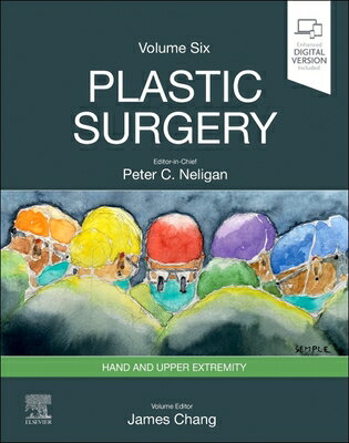 楽天楽天ブックスPlastic Surgery: Volume 6: Hand and Upper Limb PREPAK-PLASTIC SURGERY 5/E [ James Chang ]