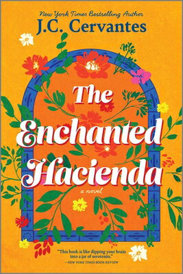 The Enchanted Hacienda ENCHANTED HACIENDA R/E [ J. C. Cervantes ]