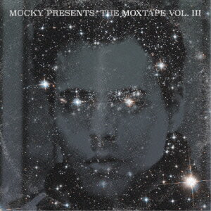 MOCKY Presents The Moxtape Vol. 3 - Expanded Edition -