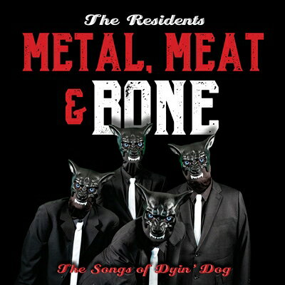 【輸入盤】Metal, Meat & Bone: The Songs Of Dyin' Dog (2CD+Book Hardback Edition)