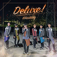 Deluxe! (初回生産限定盤 佐々木正嘉ver.)