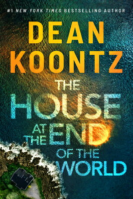 The House at the End of the World HOUSE AT THE END OF THE WORLD [ Dean...