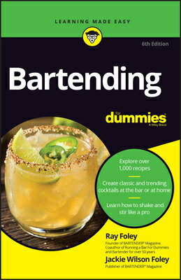 Bartending for Dummies BARTENDING FOR DUMMIES 6/E 