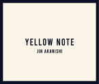 YELLOW NOTE (初回限定盤 CD＋Blu-ray＋Photo Book) [ 赤西仁 ]