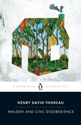 Walden and Civil Disobedience WALDEN & CIVIL DISOBEDIENCE （Penguin American Library） [ Henry David Thoreau ]