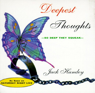 With nearly 500,000 copies sold of his previous collections, Deep Thoughts and Deeper Thoughts, philosophizing funnyman Jack Handey (of Saturday Night Live) once again combines soul searching with rib tickling. He offers pearls of wisdom, inspiration and observation in an odd and utterly original manner.