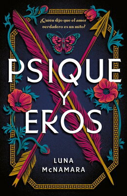 Psique Y Eros SPA-PSIQUE Y EROS [ Luna McNamara ]