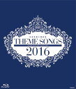 THEME SONGS 2016 宝塚歌劇主題歌集【Blu-ray】 [ 宝塚歌劇団 ]