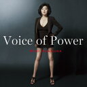 Voice of Power -35th Anniversary Album- [ 麻倉未稀 ]