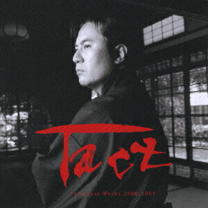 Tact Taro Best Works 2000-2005