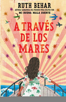 A Travs de Los Mares / Across So Many Seas SPA-TRAVES DE LOS MARES / ACRO 