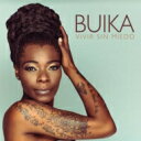 【輸入盤】Vivir Sin Miedo [ Buika ]