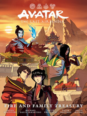 Avatar: The Last Airbender--Fire and Family Treasury Library Edition AVATAR AVATAR THE LAST AIRBEND （Avatar: The Last Airbender） 