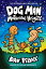 Dog Man: Mothering Heights: A Graphic Novel (Dog Man #10): From the Creator of Captain Underpants: V DOG MAN MOTHERING HEIGHTS A GR （Dog Man） [ Dav Pilkey ]