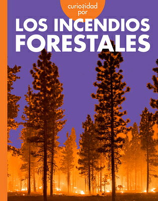 Curiosidad Por Los Incendios Forestales SPA-CURIOSIDAD POR LOS INCENDI （Curiosidad Por El Clima Extremo） 