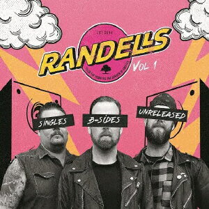 SINGLES B-SIDES UNRELEASES Vol.1 [ RANDELLS ]