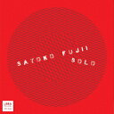 藤井郷子フジイサトコソロ フジイサトコ 発売日：2018年01月20日 予約締切日：2018年01月16日 SOLO JAN：4562169330467 LIBRA201ー46 LIBRA RECORDS (株)ヴィヴィド・サウンド・コーポレーション [Disc1] 『藤井郷子ソロ』／CD アーティスト：藤井郷子 CD ジャズ 日本のジャズ