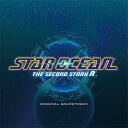 STAR OCEAN THE SECOND STORY R ORIGINAL SOUNDTRACK 桜庭統