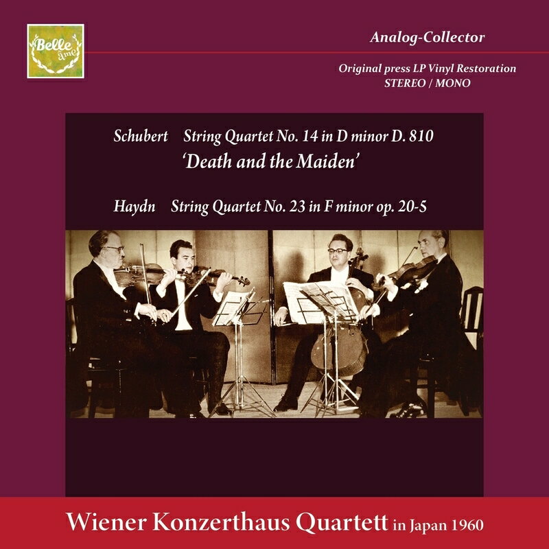 1960年の東京で捉えられたウィーンの響き。伝説的録音

ウィーン・コンツェルトハウス四重奏団の貴重な東京録音。鮮明ステレオの『死と乙女』がやはりすばらしいものです。ウィーンの薫り高い響きでシューベルトを歌い尽くしています。（輸入元情報）

【収録情報】
1. シューベルト：弦楽四重奏曲第14番ニ短調 D.810『死と乙女』
2. ハイドン：弦楽四重奏曲ヘ短調 Hob.III:35, Op.20-5

　ウィーン・コンツェルトハウス四重奏団
　　Anton Kamper (1st Violin)
　　Walter Weller (2nd Violin)
　　Erich Weiss (Viola)
　　Ludwig Beinl (Cello)

　録音：1960年11月22日　東京（ステレオ：1、モノラル：2）
　Source：
　Japanese Westminster Voix-d'Or VOS 3009 ED 1 LP (1: STEREO)
　VOM 3007 ED 1 LP (2: MONO)

Powered by HMV