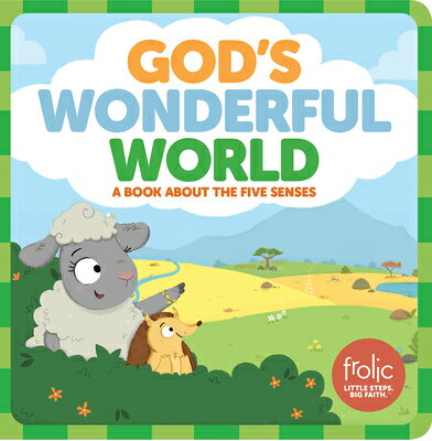 God's Wonderful World: A Book about the Five Senses POP UP-GODS WONDERFUL WORLD （Frolic First Faith） [ Jennifer Hilton ]