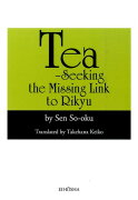 Tea-seeking　the　missing　link　to　Rikyu