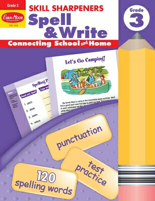 Skill Sharpeners: Spell & Write, Grade 3 Workbook SKILL SHARPENERS SPELL & WRITE （Skill Sharpeners: Spell & Write） 