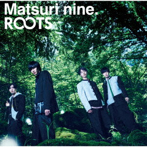 ROOTS (パターンA CD＋DVD) 祭nine.