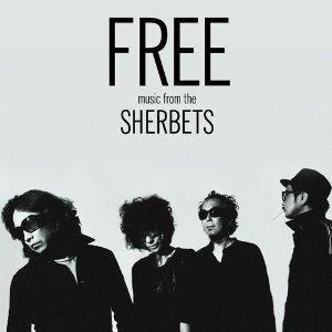 FREE [ THE SHERBETS ]