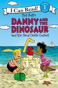 Danny and the Dinosaur and the Sand Castle Contest DANNY & THE DINOSAUR & THE SA...