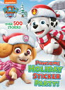 Pawsome Holiday Sticker Party! (Paw Patrol) PAWSOME HOLIDAY STICKER PARTY
