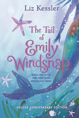 The Tail of Emily Windsnap TAIL OF EMILY WINDSNAP （Emily Windsnap） 