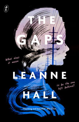 The Gaps GAPS [ Leanne Hall ]