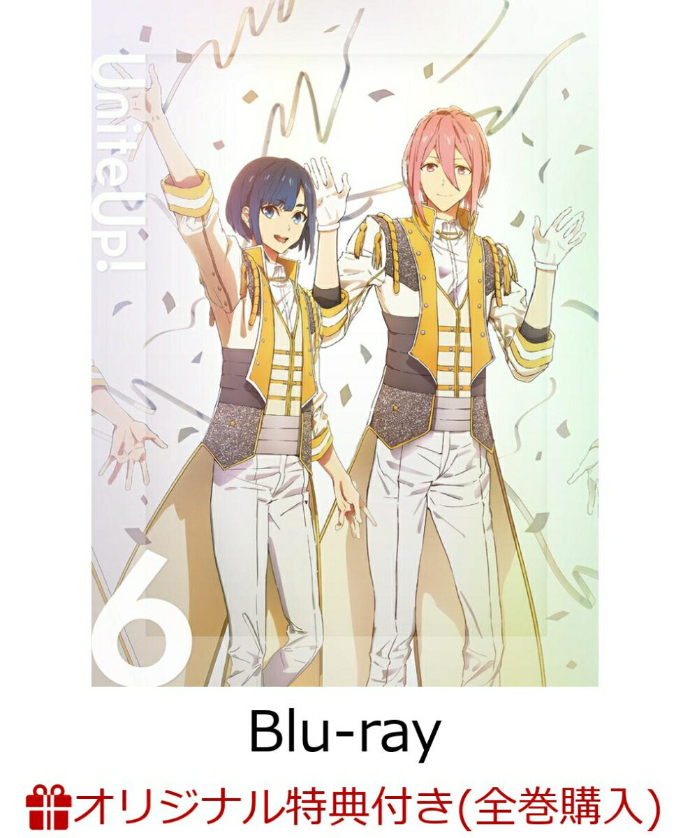 UniteUp! 6【完全生産限定版】(描き下ろしアクリルスタンド&A3クリアポスター(Anela)+キャラサイン入りインスタントフォト13枚セット)【楽天ブックス限定全巻購入特典】