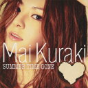 SUMMER TIME GONE（初回限定CD＋DVD） [ 倉木麻衣 ]