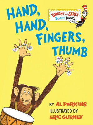 Hand, Hand, Fingers, Thumb HAND HAND FINGERS THUMB-BOARD （Bright & Early Board Books(tm)） [ Al Perkins ]