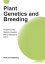 Plant Genetics and Breeding