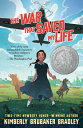 The War That Saved My Life WAR THAT SAVED MY LIFE Kimberly Brubaker Bradley