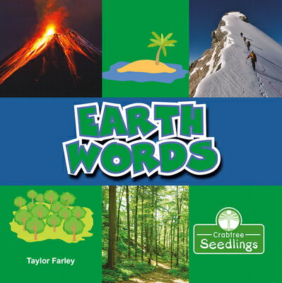 Earth Words EARTH WORDS [ Taylor Farley ]
