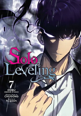Solo Leveling, Vol. 7 (Comic) SOLO LEVELING VOL 7 (COMIC) （Solo Leveling (Comic)） [ Chugong ]