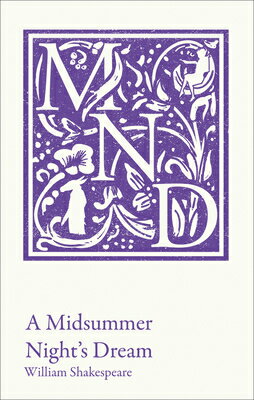 A Midsummer Night's Dream MIDSUMMER NIGHTS DREAM （Collins Classroom Classics） [ William Shakespeare ]