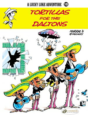 Tortillas for the Daltons TORTILLAS FOR THE DALTONS （Lucky Luke） 
