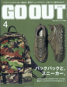 OUTDOOR STYLE GO OUT (アウトドアスタイルゴーアウト) 2019年 04月号 [雑誌]