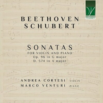【輸入盤】ベートーヴェン：ヴァイオリン・ソナタ第10番、シューベルト：二重奏曲　アンドレア・コルテージ、マルコ・ヴェントゥーリ