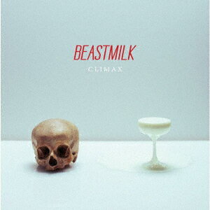 ビーストミルククライマックス ビーストミルク 発売日：2020年08月05日 CLIMAX JAN：4526180520498 SVRー242CDJ SVART RECORDS (株)ウルトラ・ヴァイヴ [Disc1] 『Climax』／CD アーティスト：ビーストミルク CD ロック・ポップス ハードロック・ヘヴィメタル
